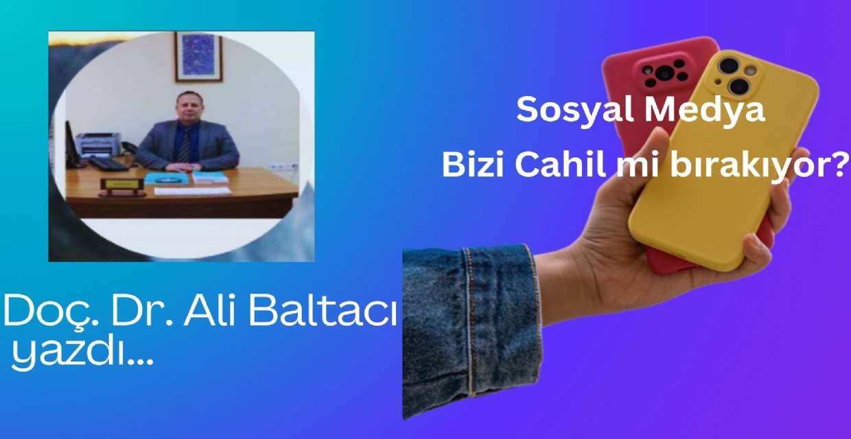 Sosyal Medya Bizi Cahil mi bırakıyor?