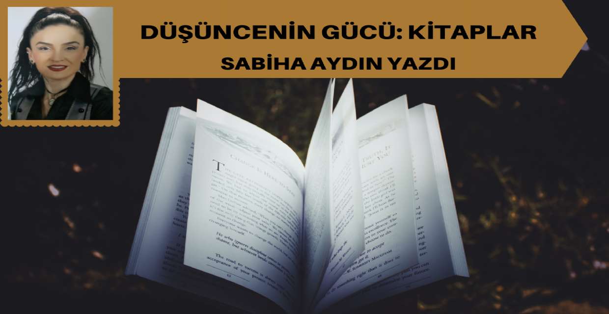 DÜŞÜNCENİN GÜCÜ: KİTAPLAR