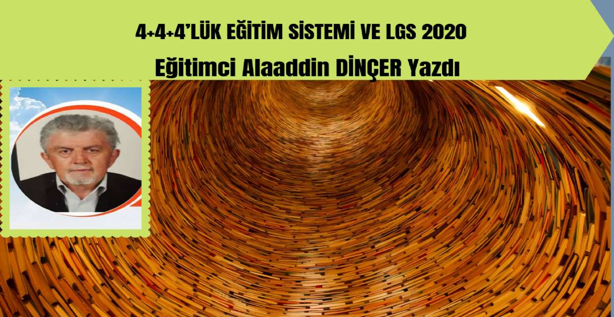 4+4+4’lük Eğitim Sistemi ve LGS 2020