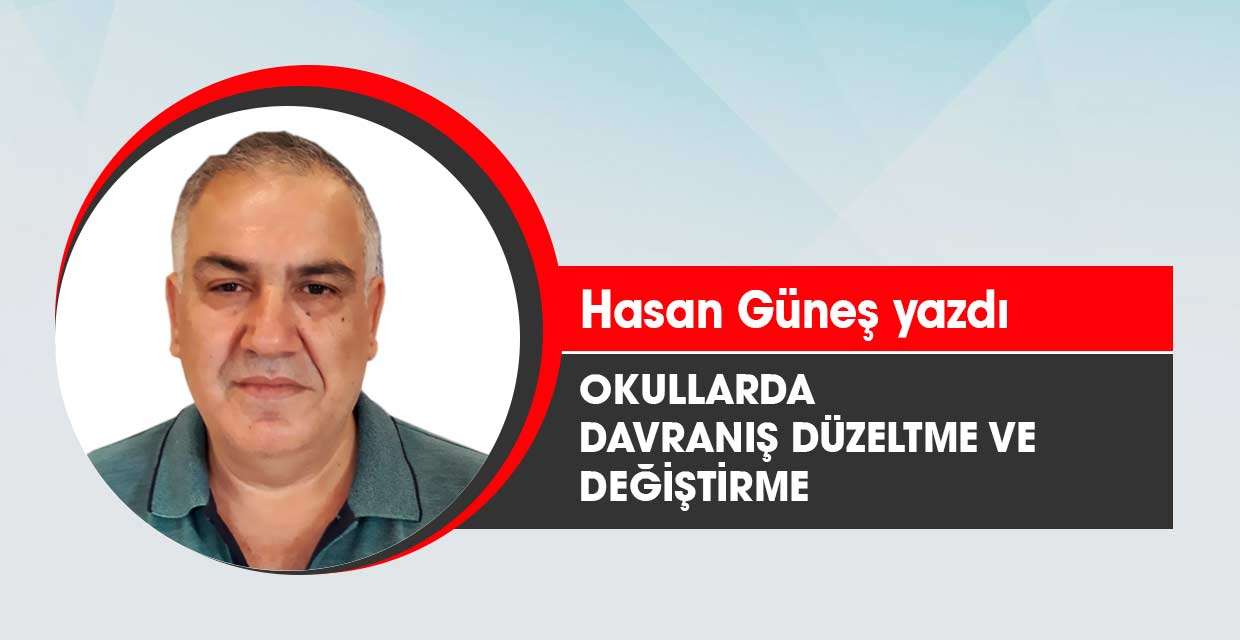 Okullarda davranış düzeltme ve değiştirme