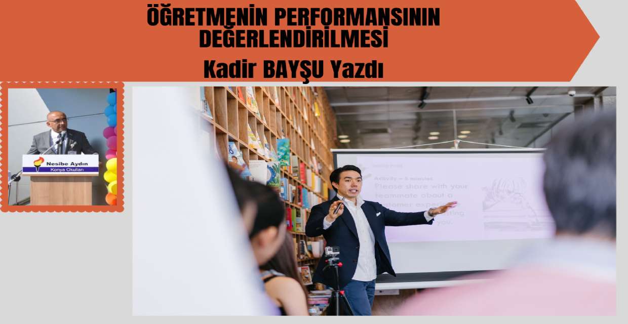 ÖĞRETMENİN PERFORMANSININ DEĞERLENDİRİLMESİ