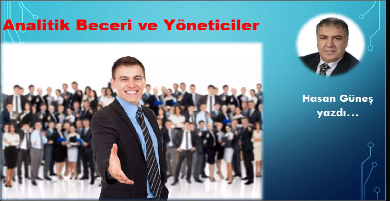 Analitik Beceri ve Yöneticiler