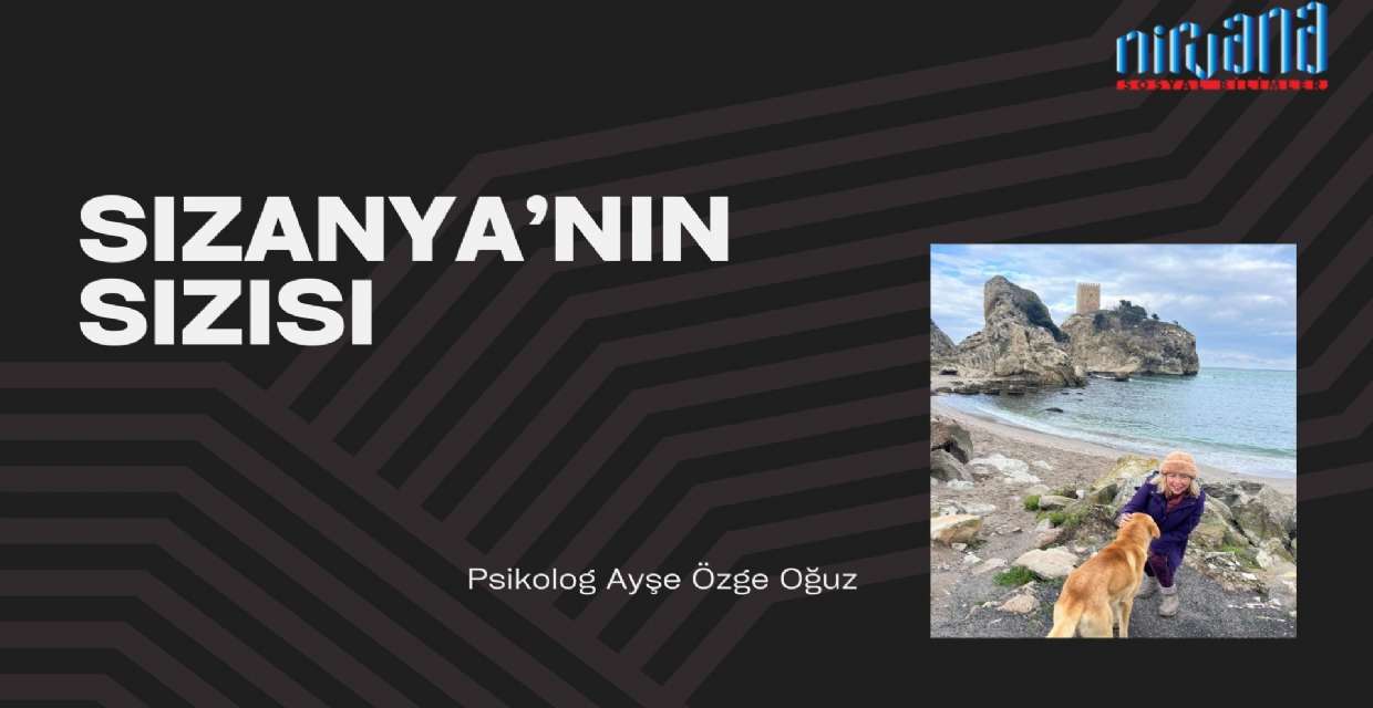 Öykü: SIZANYA’NIN SIZISI