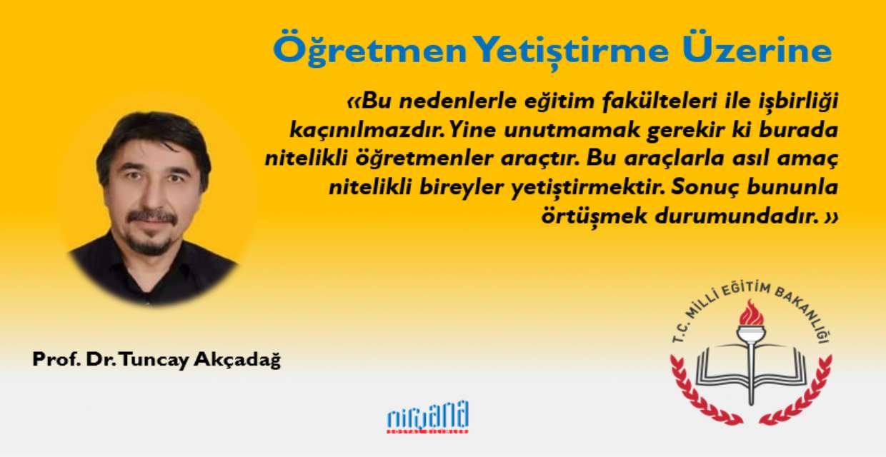 ÖĞRETMEN YETİŞTİRME ÜZERİNE