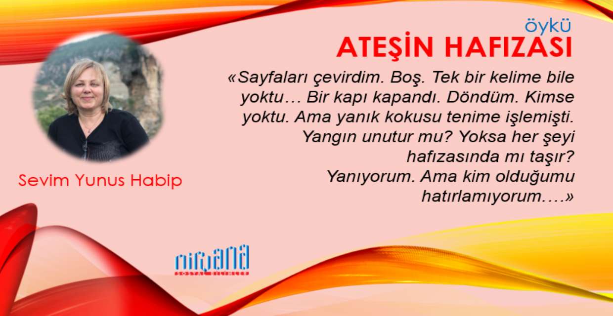 Ateşin Hafızası