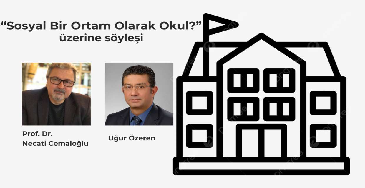 SOSYAL BİR ORTAM OLARAK OKUL