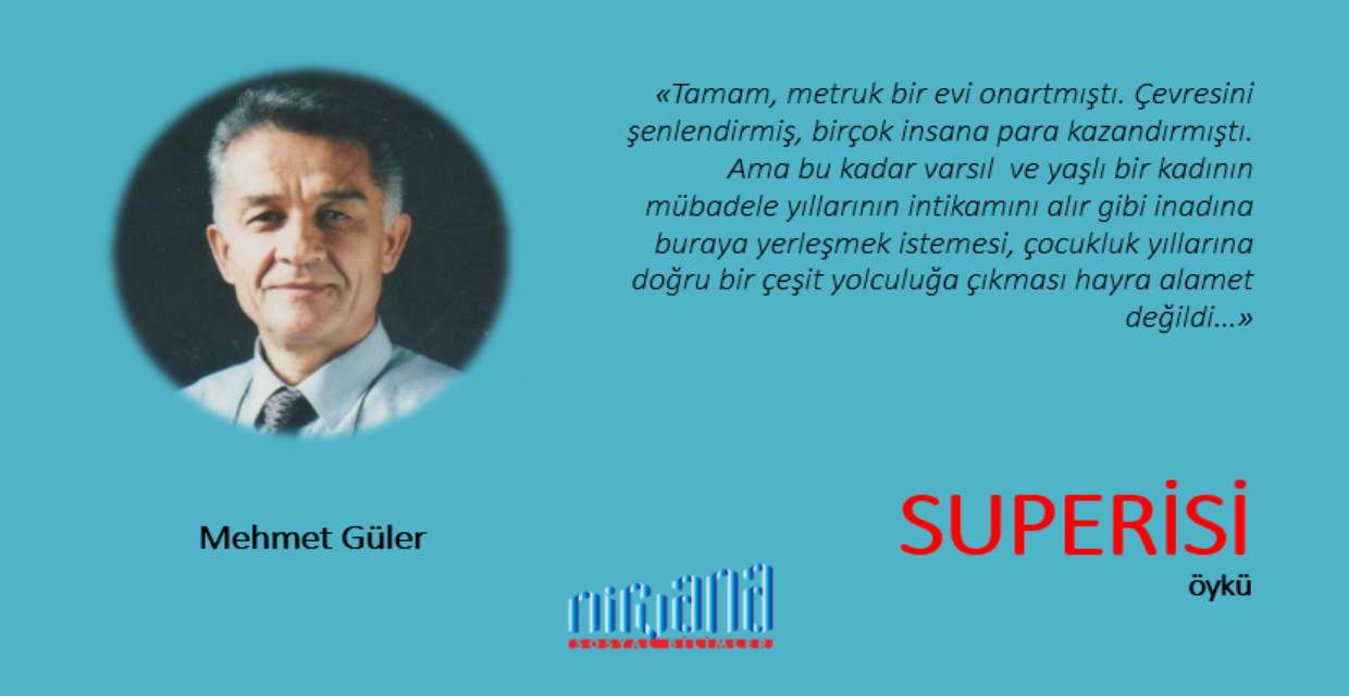 Öykü: Superisi